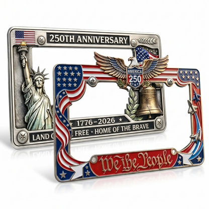 🔥 250th Anniversary Commemorative License Plate Frame🗽